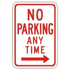  No parking any time car bumper sticker decal 4 x 6 
