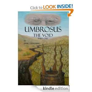 Umbrosus The Void [Part One] James Herring  Kindle Store