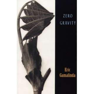  Zero Gravity (9781882295203) Eric Gamalinda Books