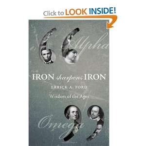  Iron Sharpens Iron (9781615667932) Errick A. Ford Books