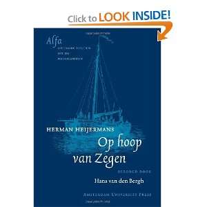 Op Hoop van Zegen   Herman Heijermans (Alfa Reeks) (Dutch 