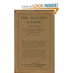  The Algebra of Logic Louis Couturat Books
