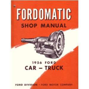  1956 Ford o matic Automatic Transmission Service Manual 