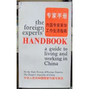   to Living and Working in China (9787800050459) New World Press Books