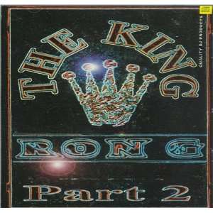  Ron G The King Part 2 Music