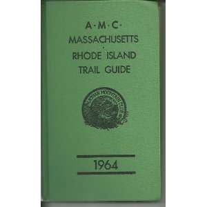  1964 AMC Massachusetts and Rhode Island Trail Guide 