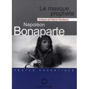  Le masque prophète (9782847951950) Napoléon Bonaparte 