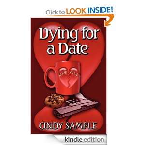 Dying for a Date Cindy Sample  Kindle Store