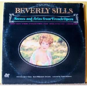 Beverly Sills Scenes and Arias from French Opera