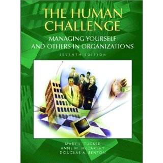 The Human Challenge Managing Yourself and …