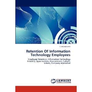 Of Information Technology Employees Employee Retention, Information 