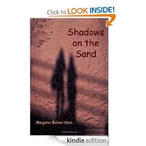 Shadows on the Sand Megann Robertson  Kindle Store