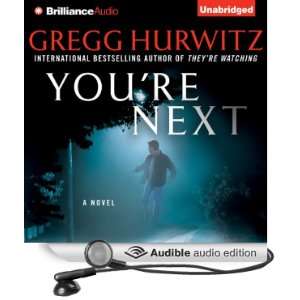 Youre Next (Audible Audio Edition) Gregg Hurwitz, Scott 
