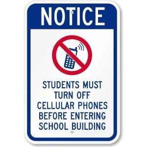  Notice   Students Must Turn Off Cellular Phones Before 