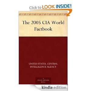  The 2005 CIA World Factbook eBook United States. Central 