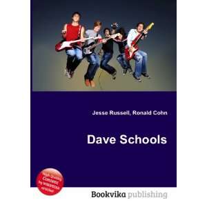  Dave Schools Ronald Cohn Jesse Russell Books
