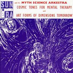   Ra   Cosmic Tones for Mental Therapy/Art Forms of Dimensions Tomorrow