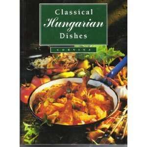  Classical Hungarian Dishes (9789631352627) Boldizsar 