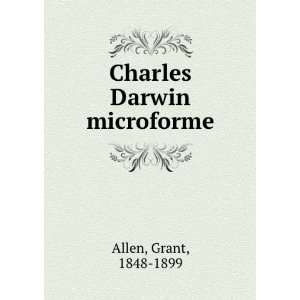 Charles Darwin microforme Grant, 1848 1899 Allen  Books