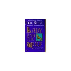 Lady and the Wolf Julie Beard 9780425164259  Books