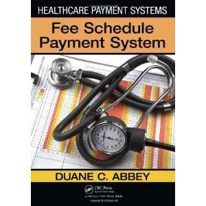   Payment Systems Fee Schedule Payment System [Paperback] Duane C