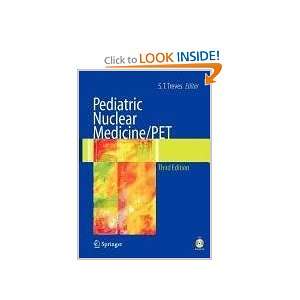  Pediatric Nuclear Medicine/Pet (9780387512211) Books