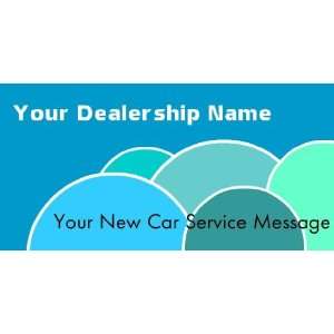  3x6 Vinyl Banner   Dealership New Car Service Message 