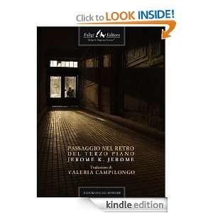 Passaggio nel retro del terzo piano (Italian Edition) Jerome K Jerome 