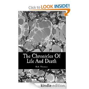 The Chronicles Of Life And Death Rob Thomas  Kindle Store