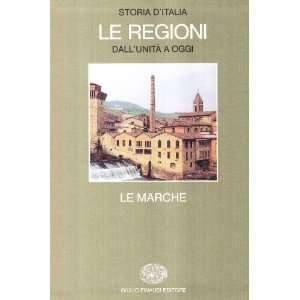   Le Regioni dallunita a oggi) (Italian Edition) (9788806599171) Books