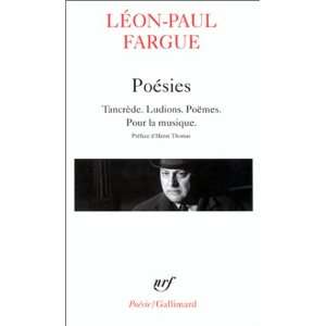  Poésies (9782070301010) Léon Paul Fargue Books
