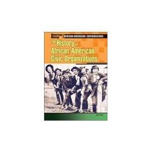  Hist of Afr Am Civic Org (Am) (American Mosaic African 