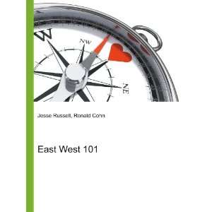  East West 101 Ronald Cohn Jesse Russell Books