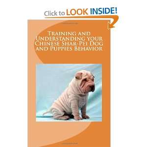   Shar Pei Dog and Puppies Behavior (9781467963220) Vince Stead Books