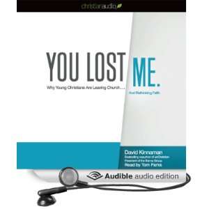  You Lost Me (Audible Audio Edition) David Kinnaman, Tom 