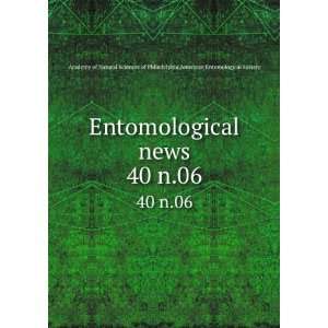   American Entomological Society Academy of Natural Sciences of
