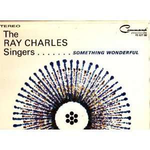  Something Wonderful RAY CHARLES SINGERS Music