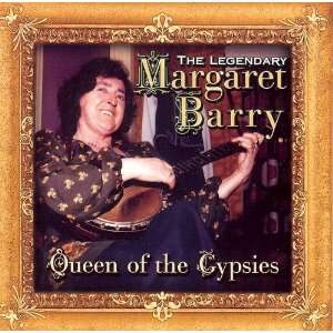  Queen of the Gypsies, Come Back Paddy Reilly Margaret 