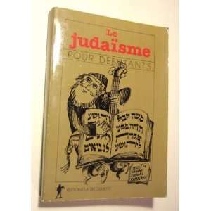 Le judaïsme (9782707115171) Szlakmann C Books