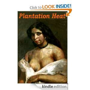 Start reading Plantation Heat 