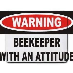  Warning Beekeeper with an attitude Mousepad Office 
