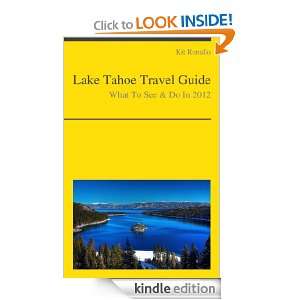 Lake Tahoe Travel Guide   What To See & Do In 2012 Kit Ronallo 