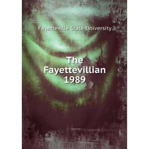    The Fayettevillian. 1989 Fayetteville State University Books