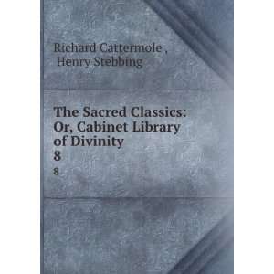   Library of Divinity. 8 Henry Stebbing Richard Cattermole  Books