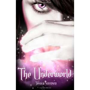  The Underworld Fallen Star Series [Paperback] Jessica 