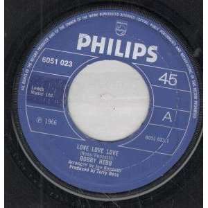   LOVE LOVE LOVE 7 INCH (7 VINYL 45) UK PHILIPS 1966 BOBBY HEBB Music