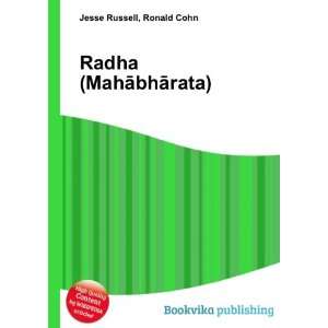  Radha (MahÄbhÄrata) Ronald Cohn Jesse Russell Books