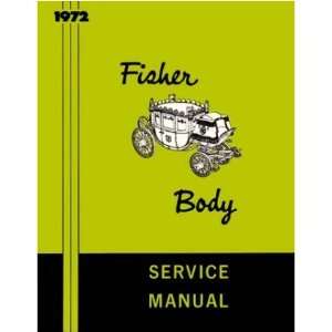  1972 BUICK CADILLAC CHEVROLET Body Service Shop Manual 