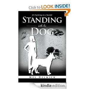   Dog K9 Psychology in a Nutshell Mel Helmick  Kindle Store