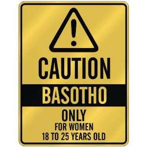   ONLY FOR WOMEN 18 TO 25 YEARS OLD  PARKING SIGN COUNTRY LESOTHO